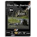 The Trout Bum Diaries Volume 1