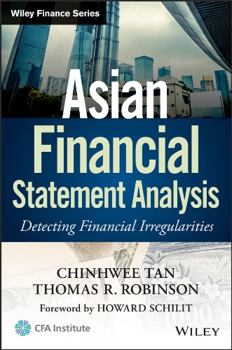 Asian Financial Statement Analysis: Detecting Financial Irregularities (Wiley Finance)