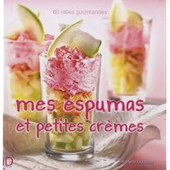 Mes espumas et petites cr�mes
