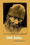 Old Jules (Bison Book S.)