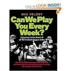 Can We Play You Every Week? A journey to the heart of all 92 football league clubs