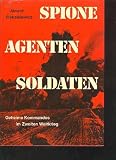 Produkt-Bild: Piekalkiewicz Spione Agenten Soldaten, geheime Kommandos im Zweiten Weltkrieg, S&uuml;dwestverlag, 528 Seiten, tolle Bilder