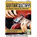 Guitar Fitness: Das 10-Minuten-Training f�r besseres Gitarrenspiel
