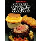 Sharp Carousel Convection Microwave Cook Book by Sharp Corporation (editor)