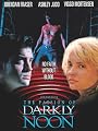 The Passion of Darkly Noon