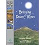 Bringing Down the Moon (Book & DVD)