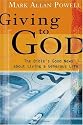 Giving to God: The Bible's Good News about Living a Generous Life
