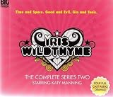 Iris Wildthyme: The Complete Series Two (Big Finish Iris Wildthyme CD)