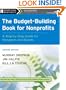 The Budget-Building Book for Nonprofits: A Step-by-Step Guide for Managers and Boards (The Jossey-Bass Nonprofit Guidebook Series)