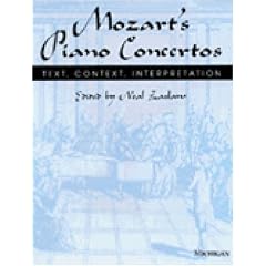 Mozart's Piano Concertos: Text, Context, Interpretation