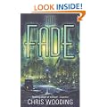 The Fade (Gollancz S.F.)