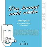 Produkt-Bild: DAS KOMMT NICHT WIEDER inkl. praktischer Notenklammer - 48 Evergreens der 20er - 40er Jahre in leichter Bearbeitung f&uuml;r Akkordeon (broschiert) von Charles Vanberg (Noten/Sheetmusic)