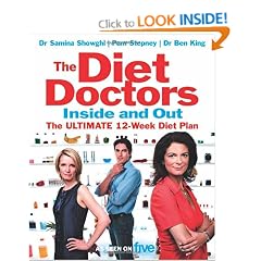 The Diet Doctors Inside and Out: The 12-week plan to make you slim for life