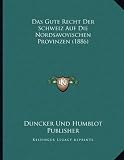 Produkt-Bild: Das Gute Recht Der Schweiz Auf Die Nordsavoyischen Provinzen (1886)