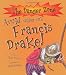 Avoid Sailing with Francis Drake