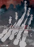 DVD : When They Cry, Vol. 6