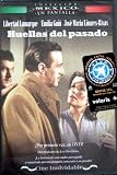 HUELLAS DEL PASADO BY LIBERTAD LAMARQUE