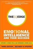 The EQ Edge: Emotional Intelligence and Your Success
