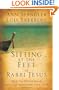 Sitting at the Feet of Rabbi Jesus: How the Jewishness of Jesus Can Transform Your Faith