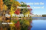 An Inquiry into the Nature and Causes of the Wealth of Nations, by Adam Smith (with hassle-free content navigation)
