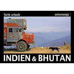 Indien & Bhutan - Unterwegs 1