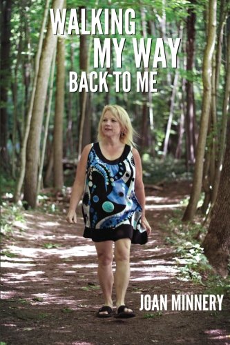 Walking My Way Back To Me