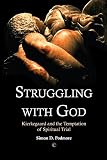 Struggling with God