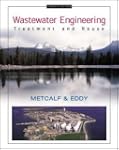 Wastewater Engineering: Treatment and...