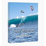 The World Kite and Windsurfing Guide