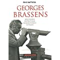 Georges Brassens : Souvenirs, entretiens, ressouvenirs intimes