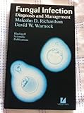 Fungal infection : diagnosis and management
