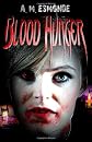 Blood Hunger