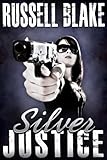 Silver Justice