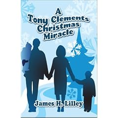 A Tony Clements Christmas Miracle