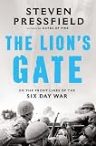 ISBN 9781595230911 product image for The Lion's Gate: On the Front Lines of the Six Day War | upcitemdb.com