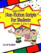 Non-Fiction Scripts For Students Grades 1, 2 & 3