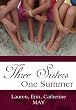 Three Sisters, One Summer