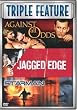Against All Odds/Jagged Edge/Starman
