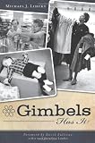 Gimbels Has It!