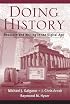 Doing History: Research and Writing in the Digital Age