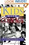 Kids with Courage: True Stories About Young People Making a Difference