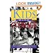 Kids with Courage: True Stories About Young People Making a Difference