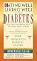 Eating Well-Living Well with Diabetes: Dietary Approaches to Healthy Living