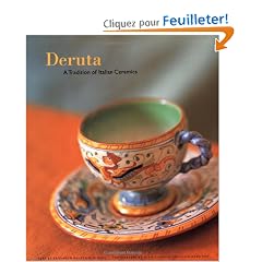 Deruta: A Tradition of Italian Ceramics
