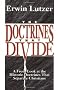 Doctrines That Divide