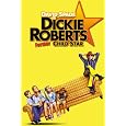 Dickie Roberts: Former Child Star