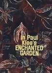 In Paul Klee's Enchanted Garden