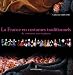 La France en costumes traditionnels : Du continent aux tropiques