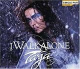 I Walk Alone