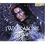 I Walk Alone (2-Track)
